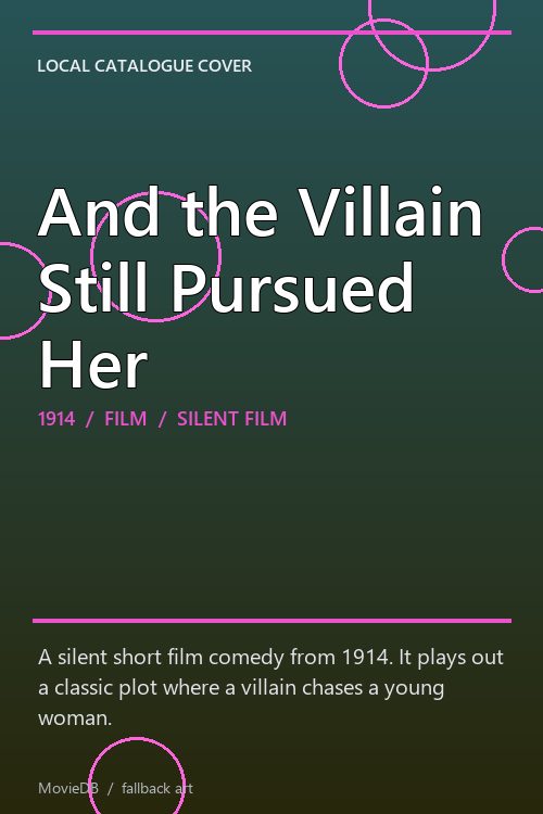 And the Villain Still Pursued Her poster