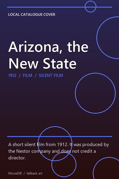 Arizona, the New State poster