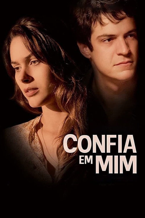 Confia em Mim poster