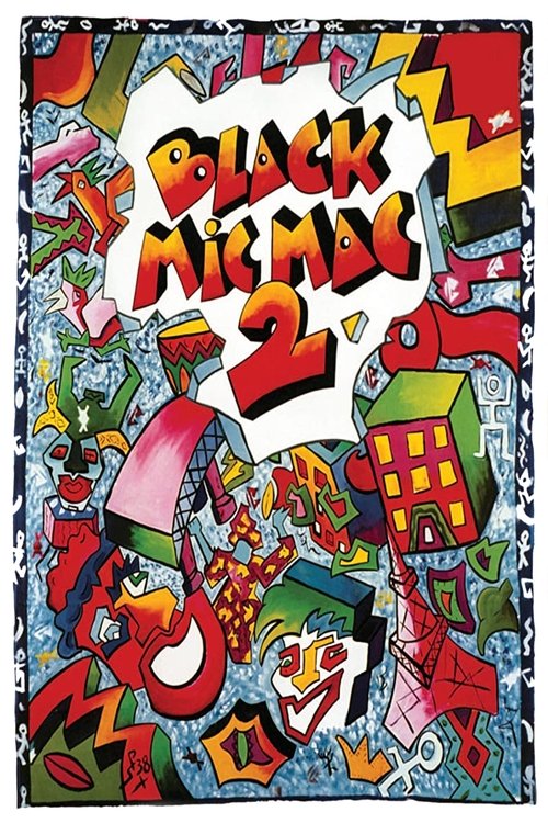 Black Mic-Mac 2 poster