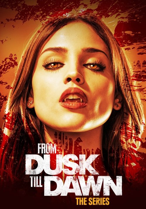 From Dusk till Dawn: The Series poster