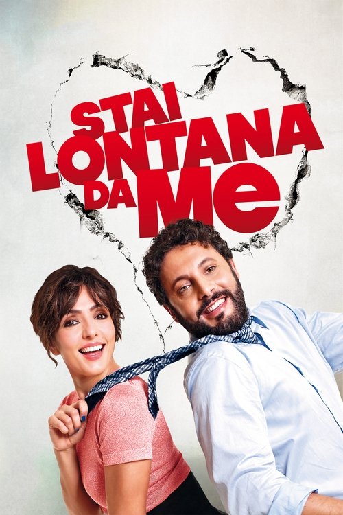Stai lontana da me poster