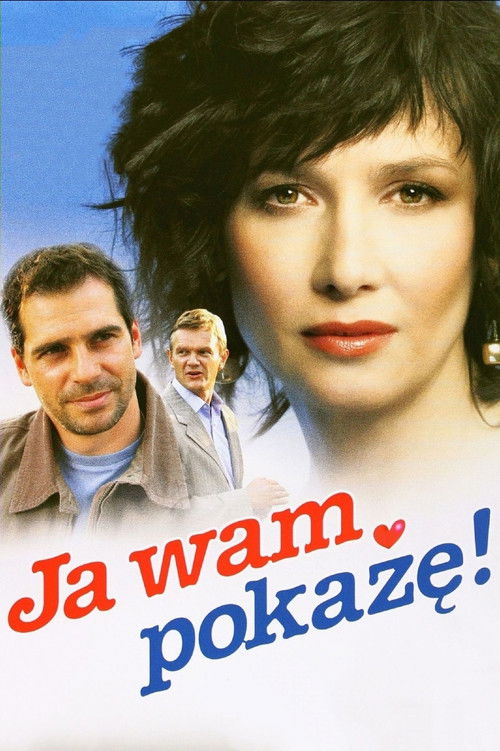 I'll Show You! poster