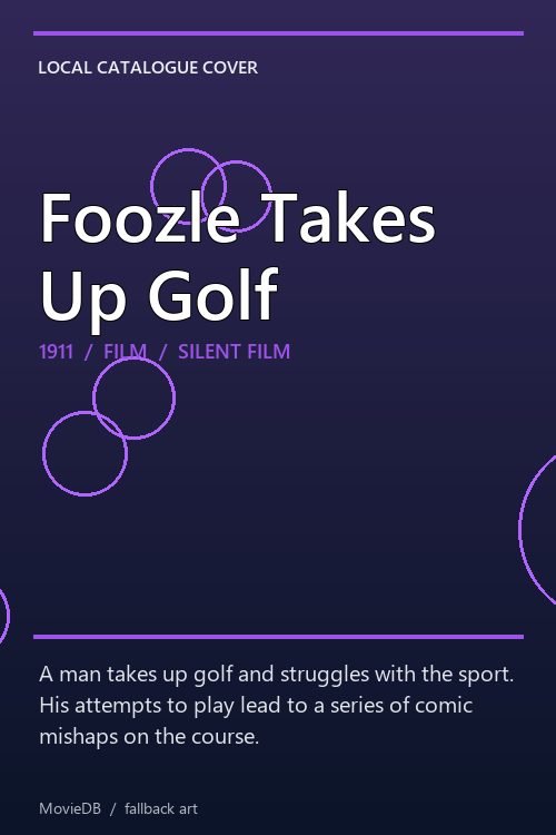Foozle Takes Up Golf poster