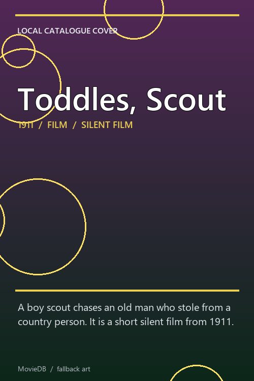 Toddles, Scout poster