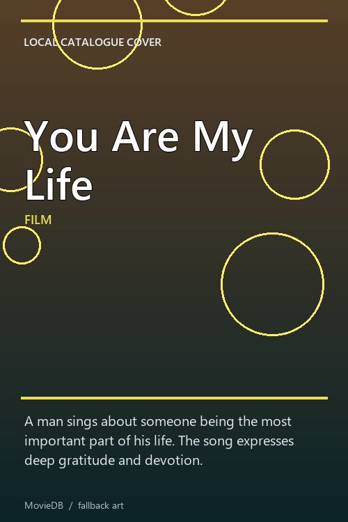 You Are My Life poster