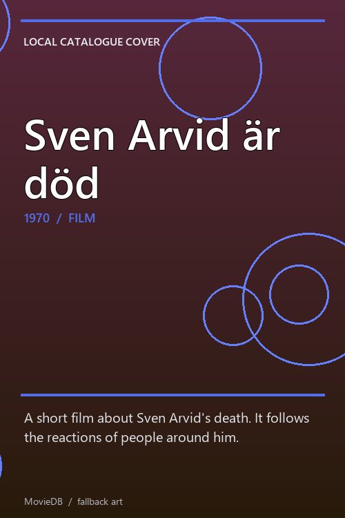 Sven Arvid är död poster