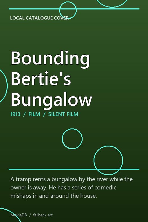 Bounding Bertie's Bungalow poster