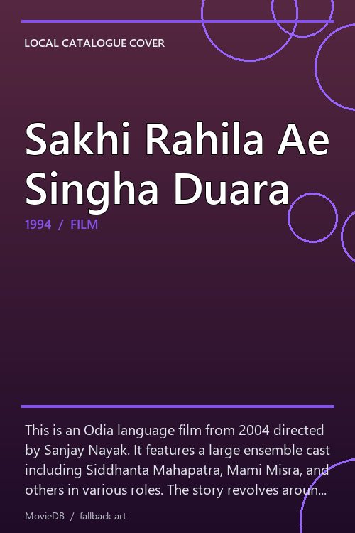 Sakhi Rahila Ae Singha Duara poster