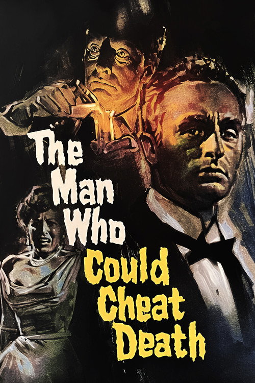 The Man Who Could Cheat Death poster