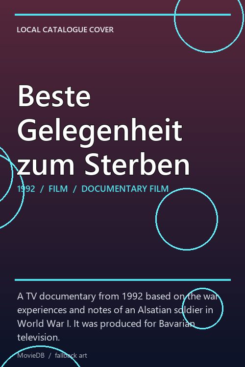 Beste Gelegenheit zum Sterben poster