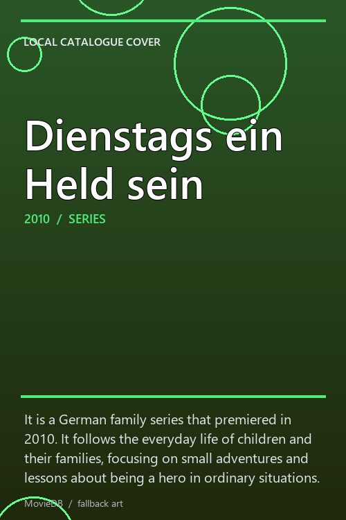 Dienstags ein Held sein poster