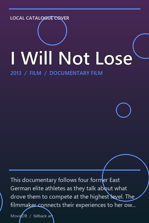 I Will Not Lose poster