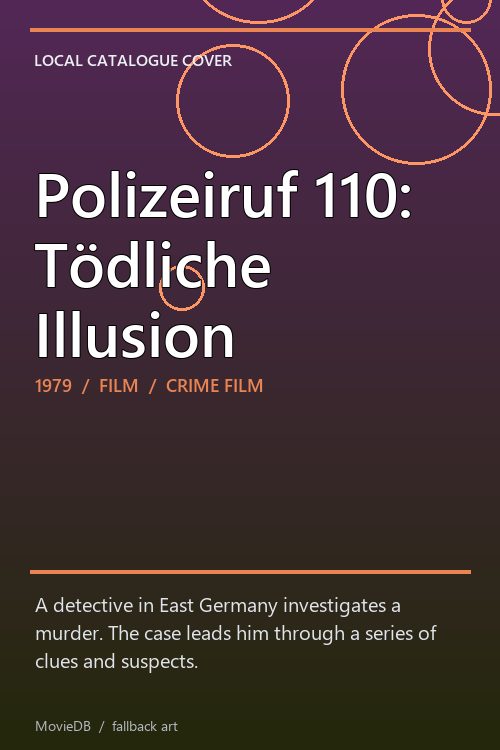Polizeiruf 110: Tödliche Illusion poster