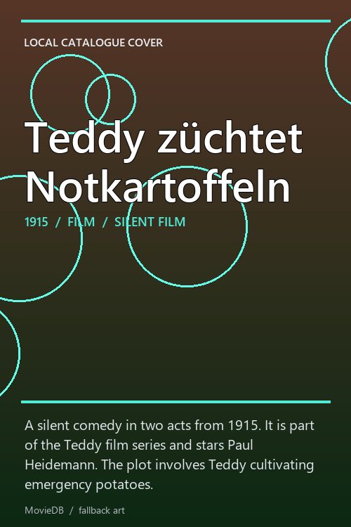 Teddy züchtet Notkartoffeln poster