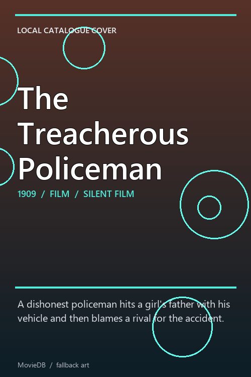 The Treacherous Policeman poster