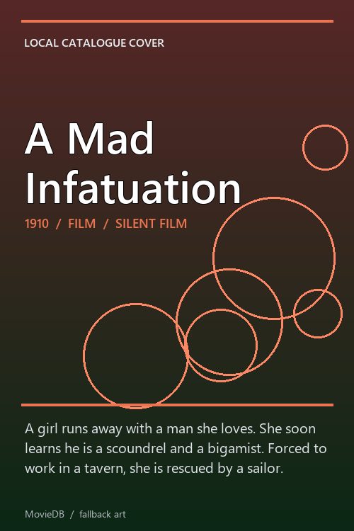 A Mad Infatuation poster