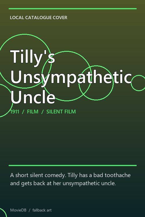 Tilly's Unsympathetic Uncle poster