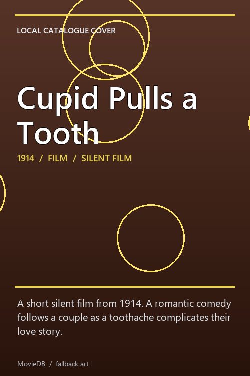Cupid Pulls a Tooth poster