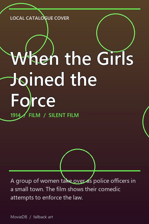 When the Girls Joined the Force poster