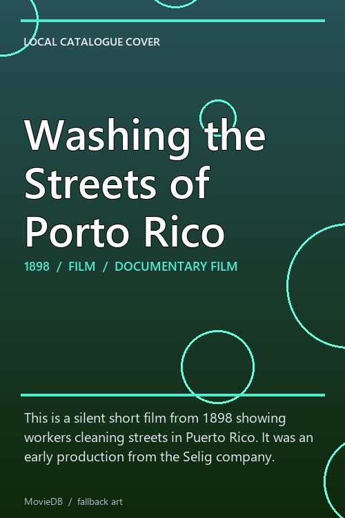 Washing the Streets of Porto Rico poster