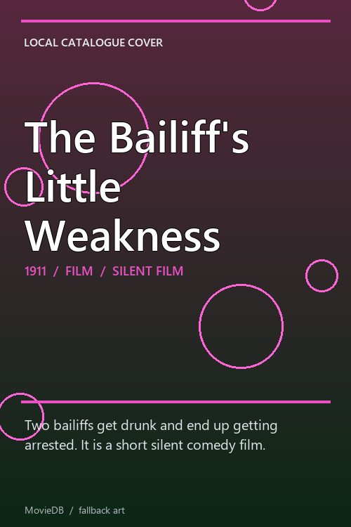 The Bailiff's Little Weakness poster