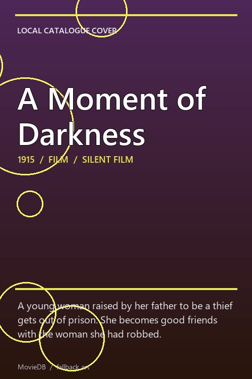 A Moment of Darkness poster