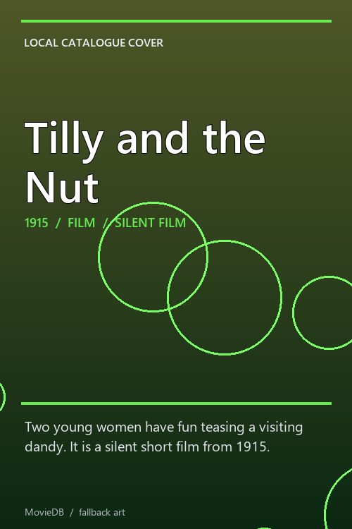 Tilly and the Nut poster
