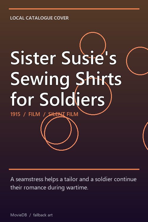 Sister Susie's Sewing Shirts for Soldiers poster