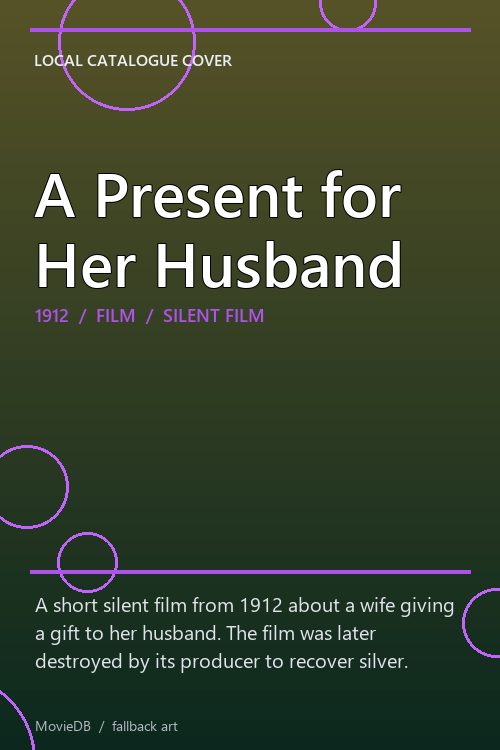 A Present for Her Husband poster