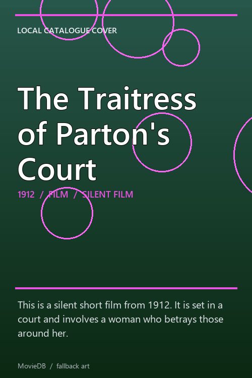 The Traitress of Parton's Court poster