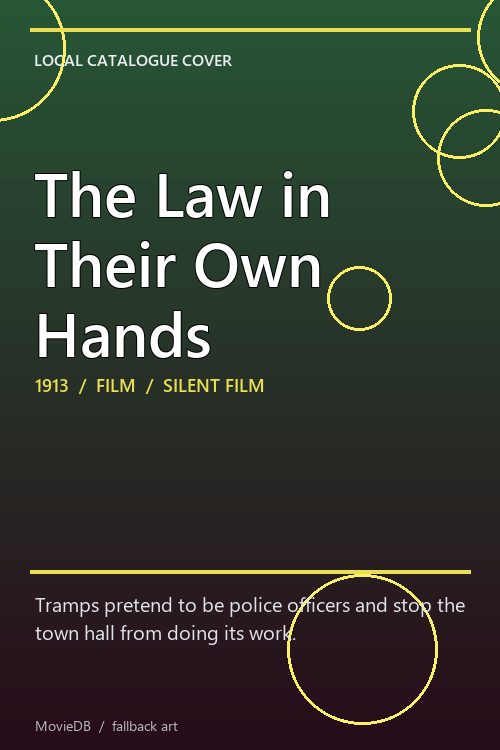 The Law in Their Own Hands poster