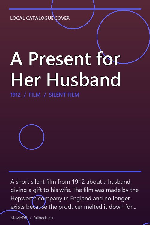 A Present for Her Husband poster