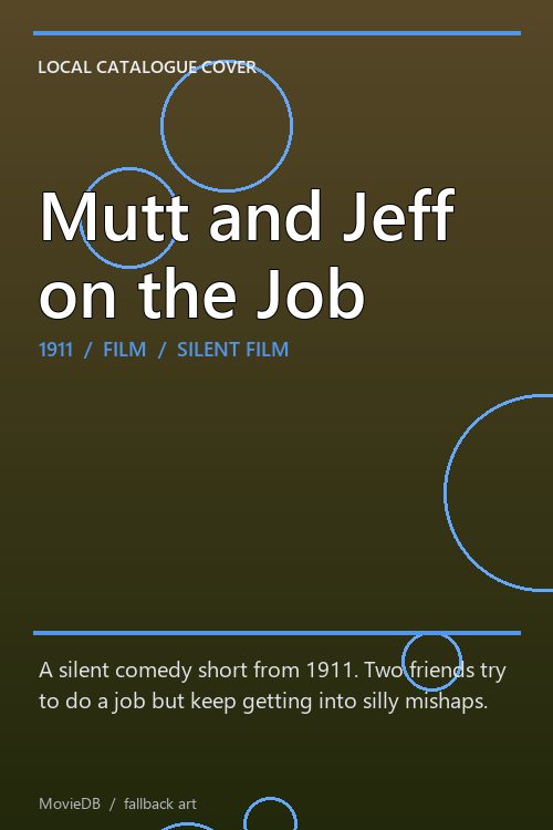 Mutt and Jeff on the Job poster