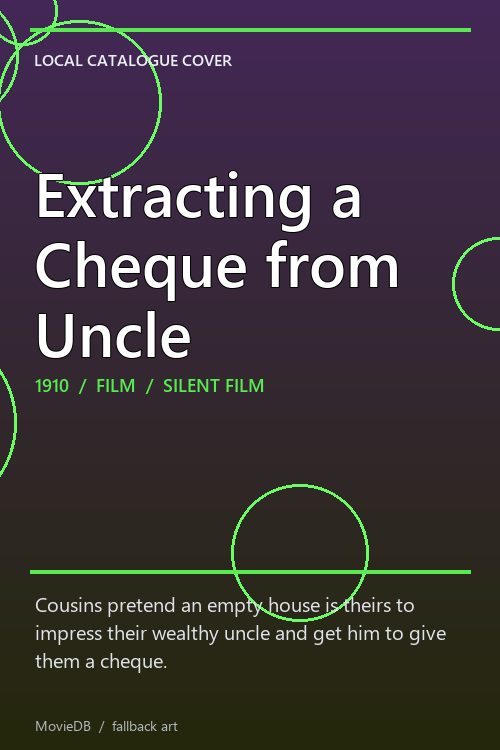 Extracting a Cheque from Uncle poster