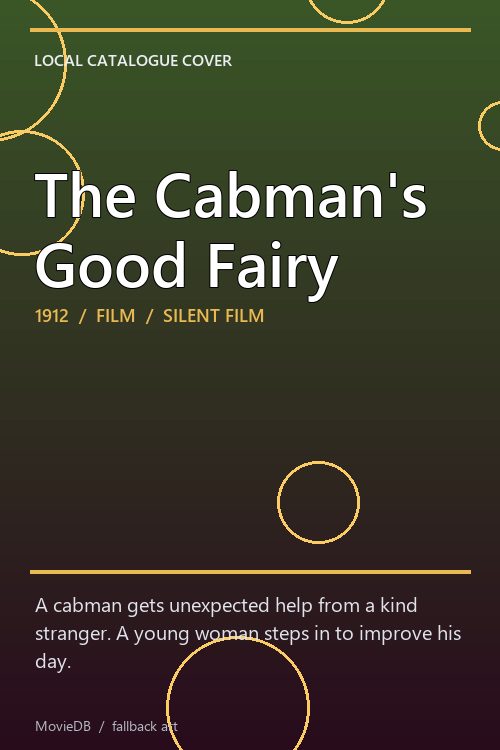 The Cabman's Good Fairy poster