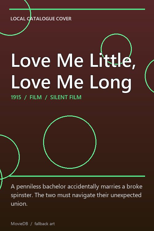 Love Me Little, Love Me Long poster