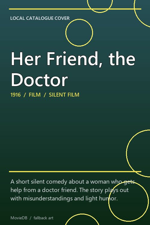 Her Friend, the Doctor poster
