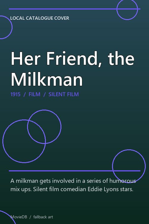 Her Friend, the Milkman poster