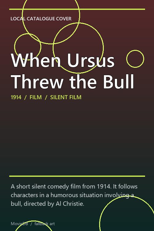 When Ursus Threw the Bull poster