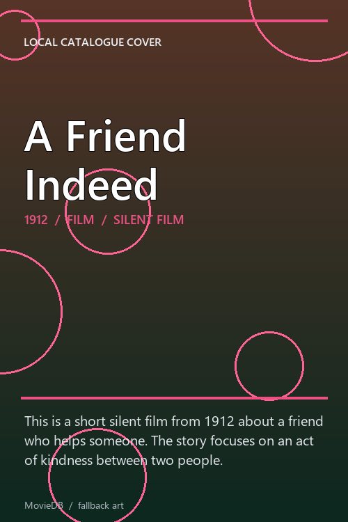 A Friend Indeed poster