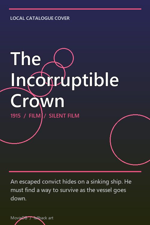 The Incorruptible Crown poster