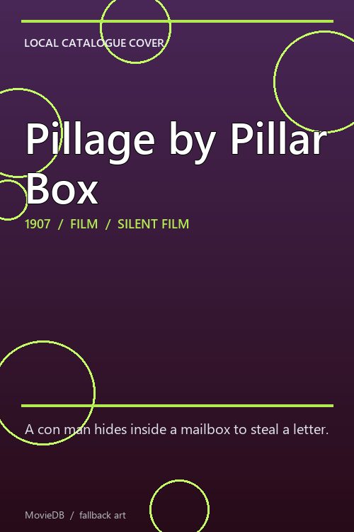 Pillage by Pillar Box poster