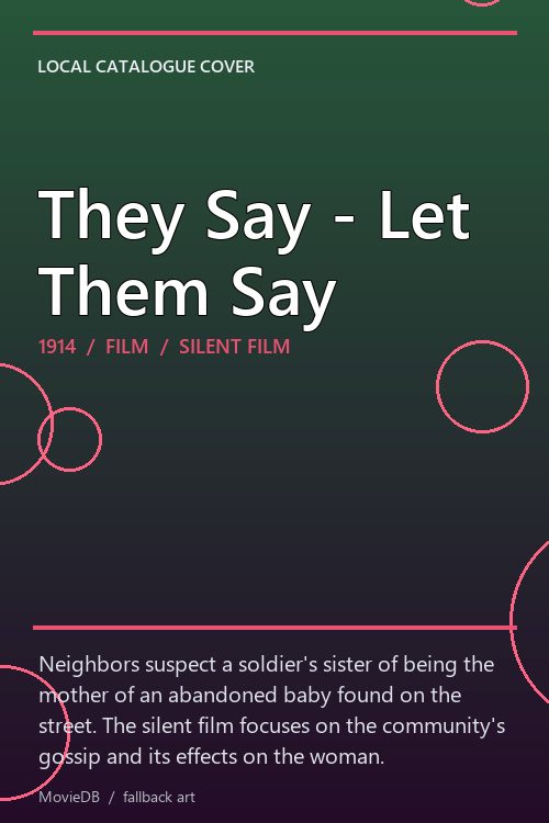 They Say - Let Them Say poster