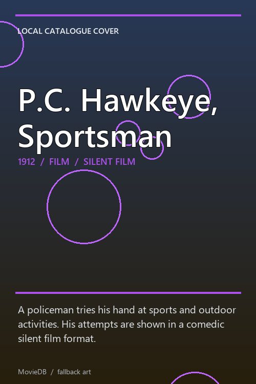 P.C. Hawkeye, Sportsman poster