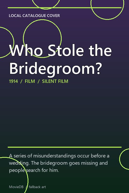 Who Stole the Bridegroom? poster