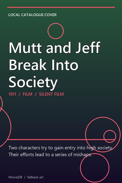 Mutt and Jeff Break Into Society poster