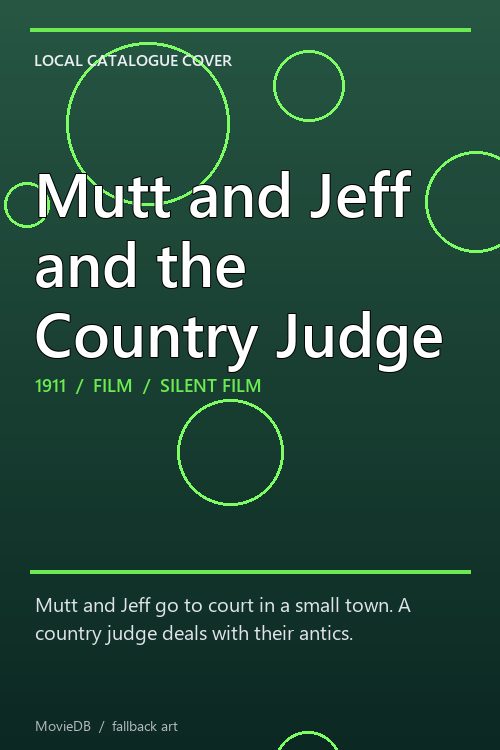 Mutt and Jeff and the Country Judge poster