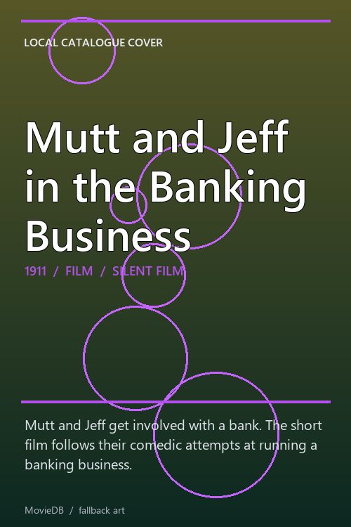 Mutt and Jeff in the Banking Business poster