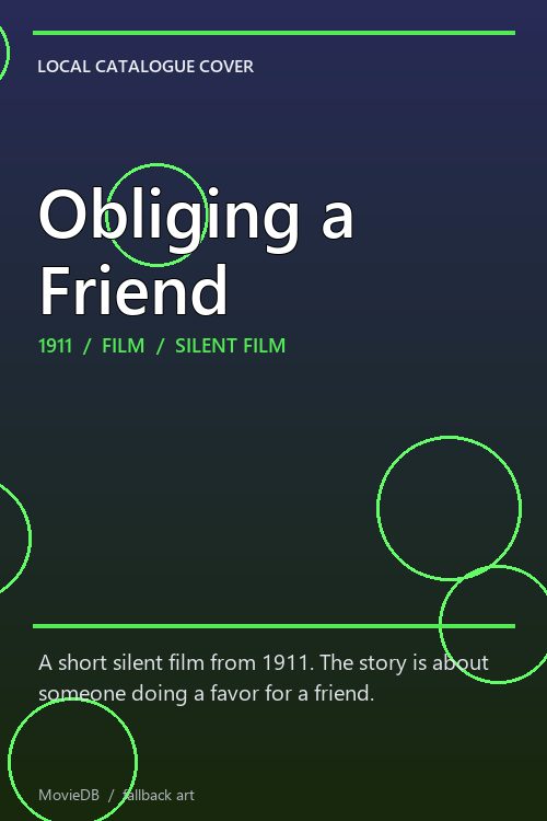 Obliging a Friend poster